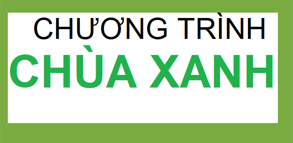 chương trình chùa xanh