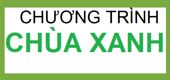 Chương trình “Chùa xanh”