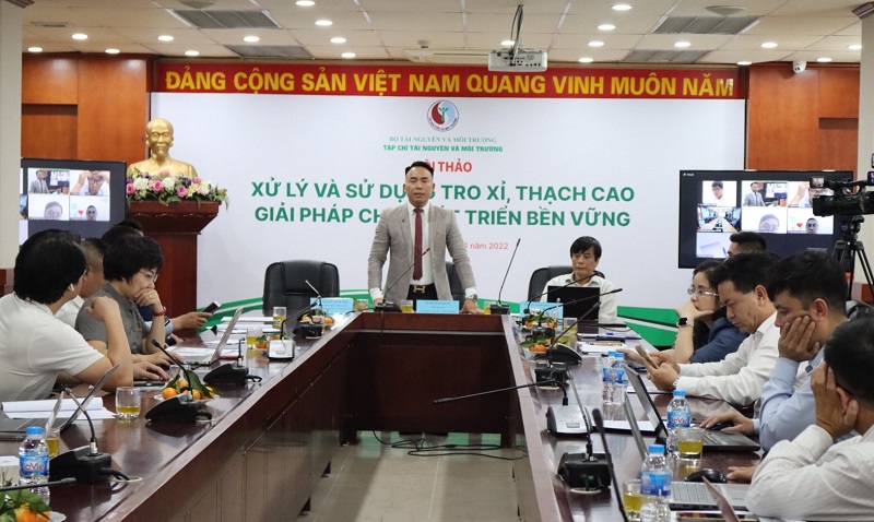 Tạp chí Tài nguyên và Môi trường tổ chức hội thảo “Xử lý và sử dụng tro, xỉ, thạch cao - Giải pháp cho phát triển bền vững”
