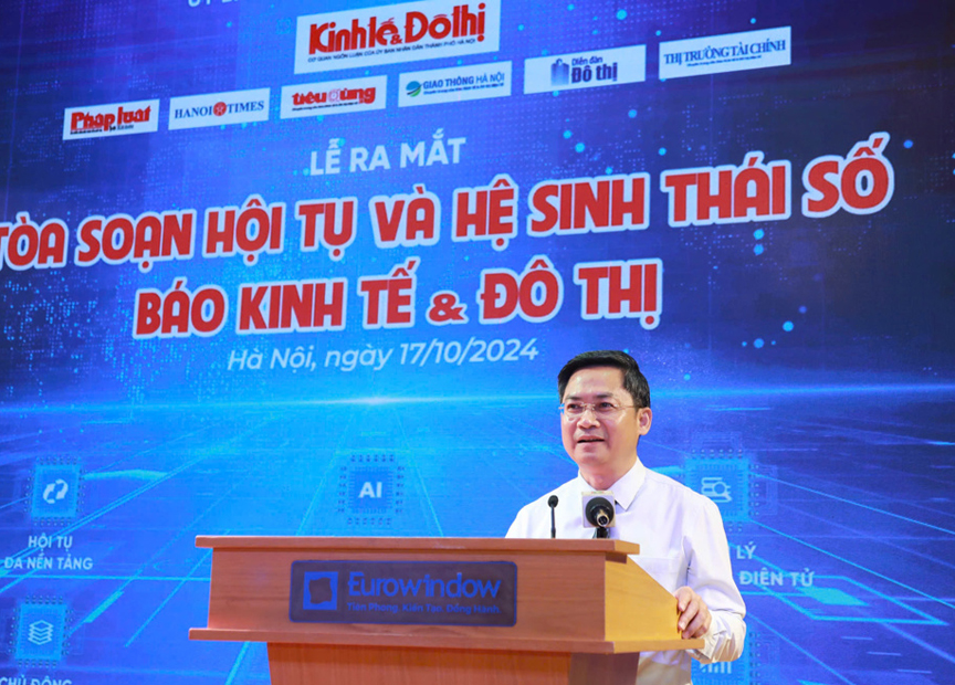 Báo Kinh tế và Đô thị ra mắt Tòa soạn hội tụ và hệ sinh thái số