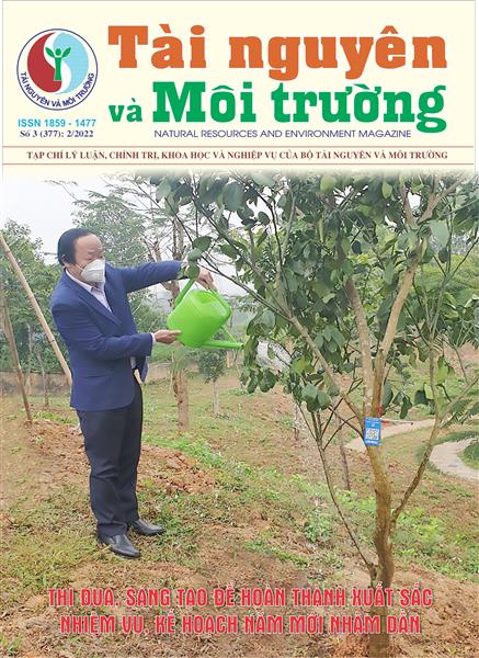 Tạp chí Tài nguyên và Môi trường số 3 (Kỳ 1 tháng 2) năm 2022