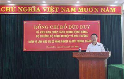 Bộ trưởng Đỗ Đức Duy: Phát huy thế mạnh nông nghiệp Thanh Hóa