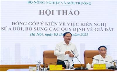 Hội thảo góp ý sửa đổi, bổ sung quy định liên quan đến giá đất