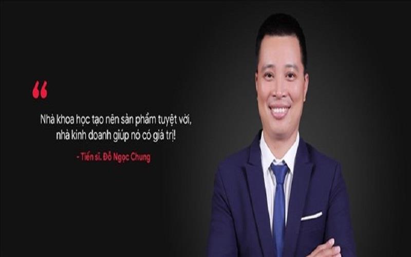TS. Đỗ Ngọc Chung: “Tôi muốn biến nghiên cứu khoa học thành sản phẩm phục vụ đời sống”