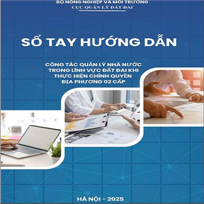 Ra mắt Sổ tay điện tử hướng dẫn trình tự, thủ tục hành chính lĩnh vực đất đai