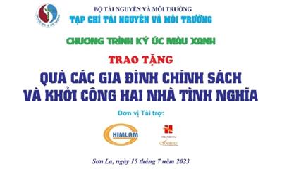 Tạp chí Tài nguyên và Môi trường sẽ tổ chức chương trình “Ký ức màu xanh” tại Sơn La