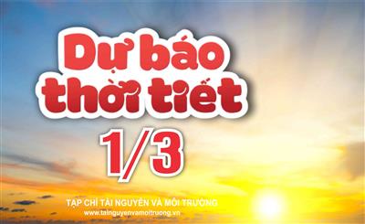 Thời tiết ngày 1/3: Miền Bắc nắng ấm, Tây Nguyên và Nam Bộ chiều tối mưa dông