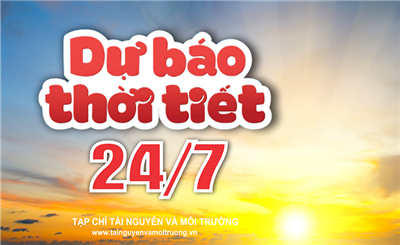 Thời tiết ngày 24/7: Bắc Bộ nắng nóng, Tây Nguyên và Nam Bộ có mưa to