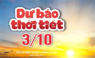 Thời tiết ngày 3/10: Bắc Bộ và Trung Bộ mưa rào rải rác, Tây Nguyên và Nam Bộ chiều tối mưa dông