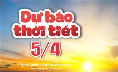 Thời tiết ngày 5/4: Bắc Bộ mưa dông, Nam Bộ nắng nóng