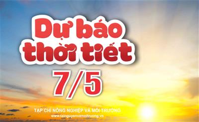 Thời tiết ngày 7/5: Khu vực Bắc Bộ, Thanh Hóa đến Phú Yên nắng nóng, có nơi nắng nóng gay gắt