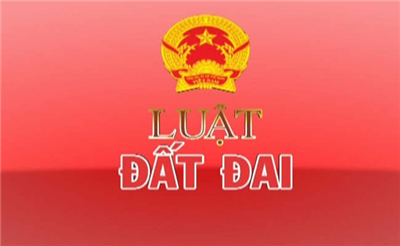 Toàn văn Dự thảo Luật Đất đai (sửa đổi)