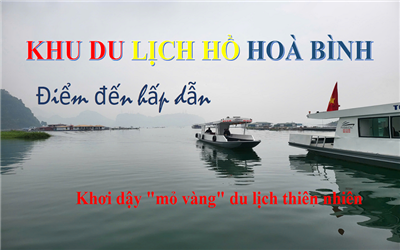Trải nghiệm, Khám phá du lịch lòng hồ Hòa Bình điểm đến mới đầy hấp dẫn